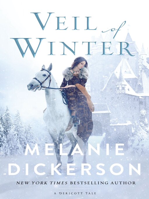 Title details for Veil of Winter by Melanie Dickerson - Available